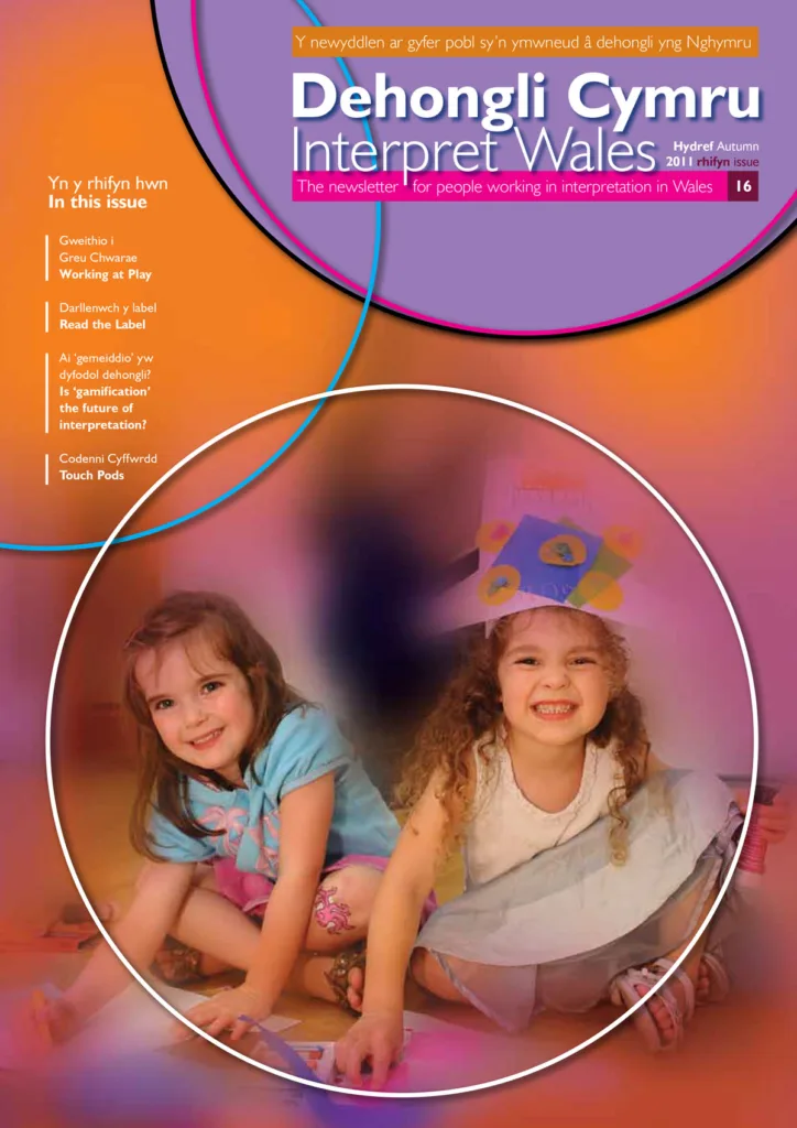 Interpret Wales Magazine – Issue 16 Autumn 2011