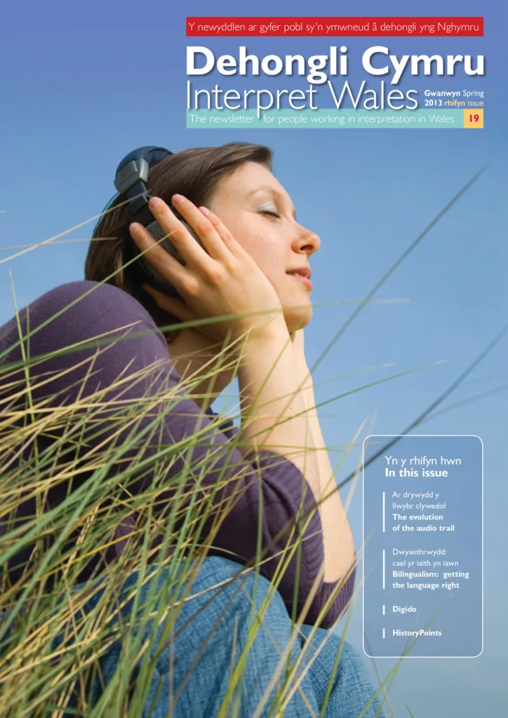 Interpret Wales Magazine – Issue 19 Spring 2013