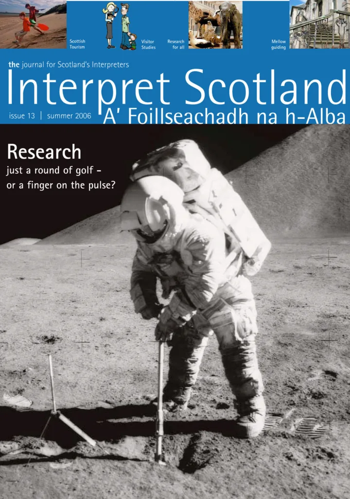 Interpret Scotland Magazine – Issue 13, Summer 2006