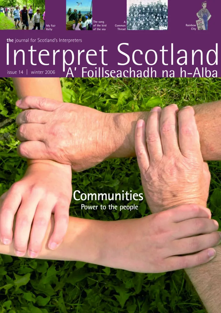 Interpret Scotland Magazine – Issue 14, Winter 2006