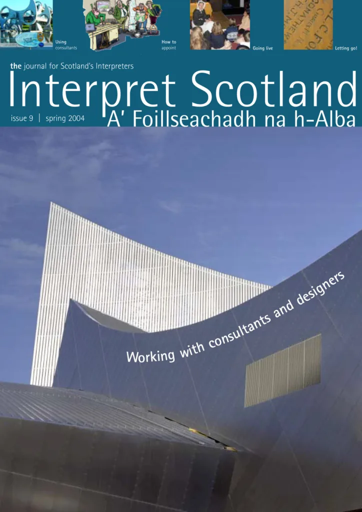 Interpret Scotland Magazine – Issue 9, Spring 2004